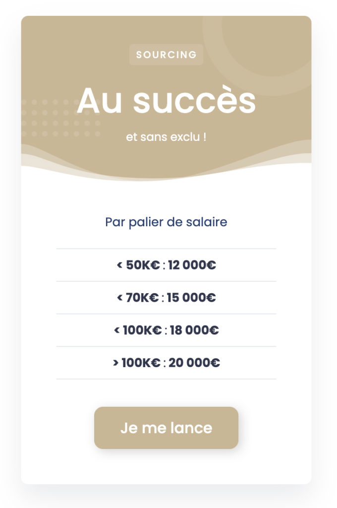 Rémunération par paliers.