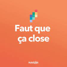 Podcast à écouter en start-up-
Faut que ça close 