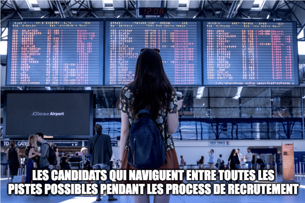 Les candidats naviguent entre toutes les pistes possibles pendant les processus de recrutement